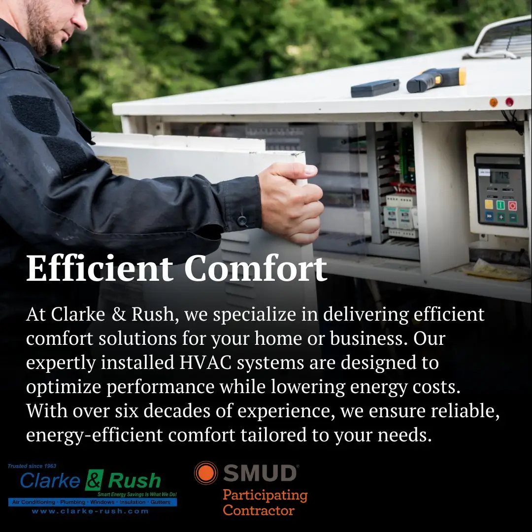 Clarke & Rush Top Sacramento HVAC Contractor SMUD Participating