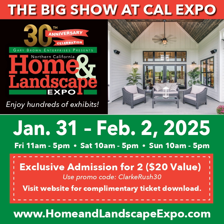 Clarke & Rush at the Big Show at Cal Expo Northern California Home & Landscape Expo